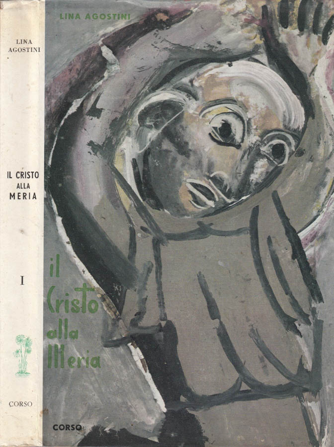 Il Cristo alla Meria