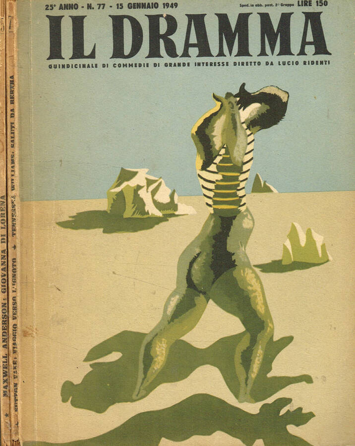 Il Dramma. Quindicinale di commedie di grande interesse. Anno XXV,1949, …