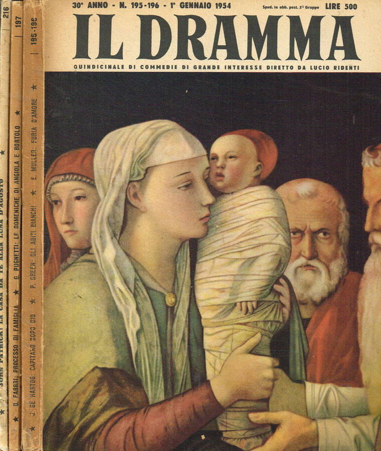 Il Dramma. Quindicinale di commedie di grande interesse. Anno XXX,1954, …