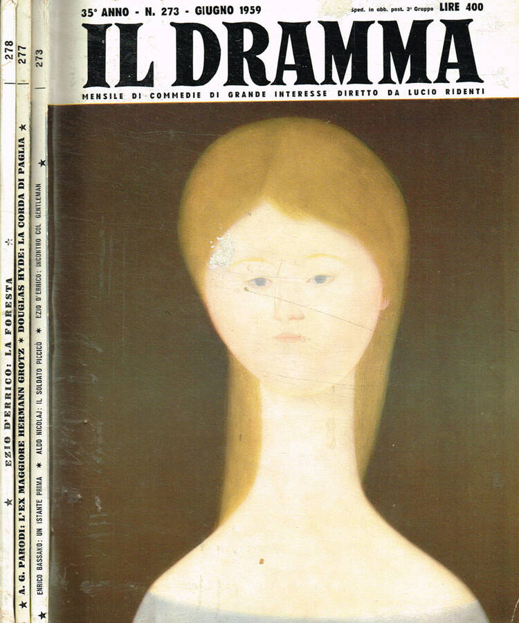 Il Dramma. Quindicinale di commedie di grande interesse. Anno XXXV,1959, …