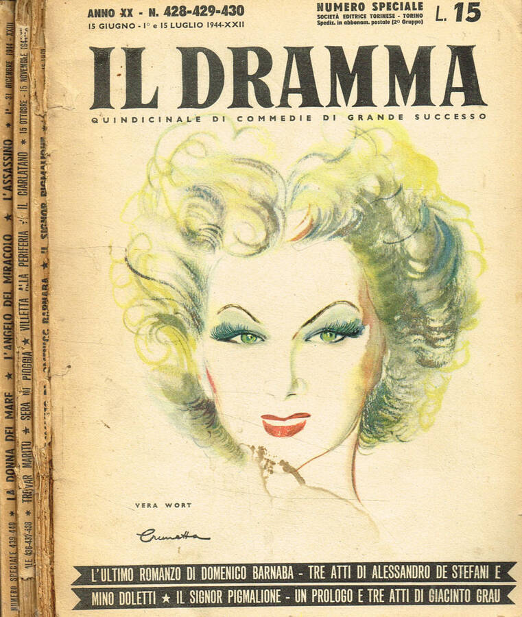 Il Dramma. Quindicinale di commedie di grande successo. Anno XX,1944, …