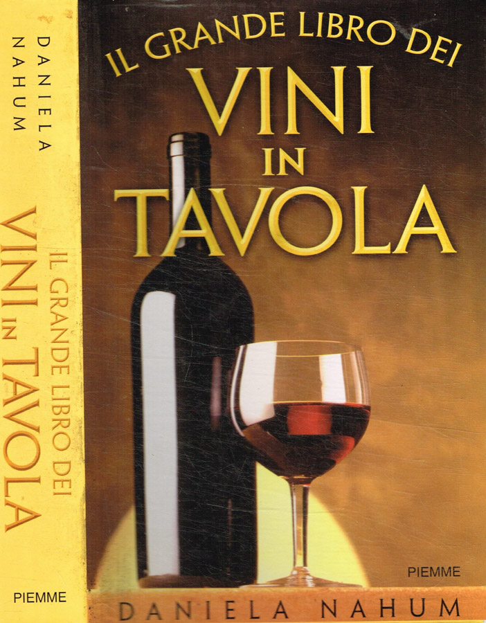 Il grande libro dei vini in tavola