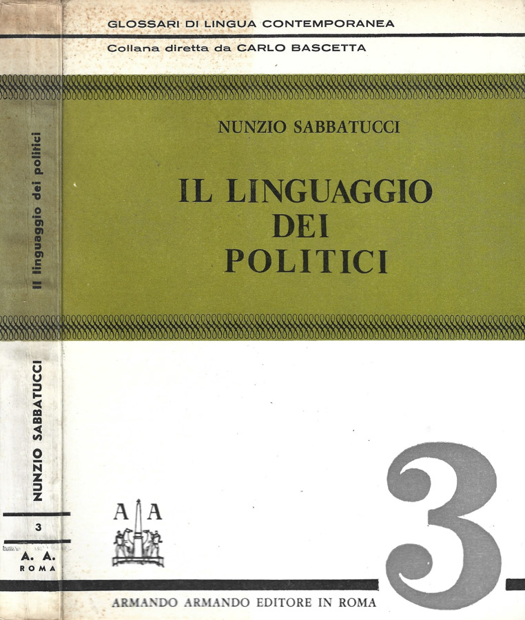 Il linguaggio dei politici Vol. 3