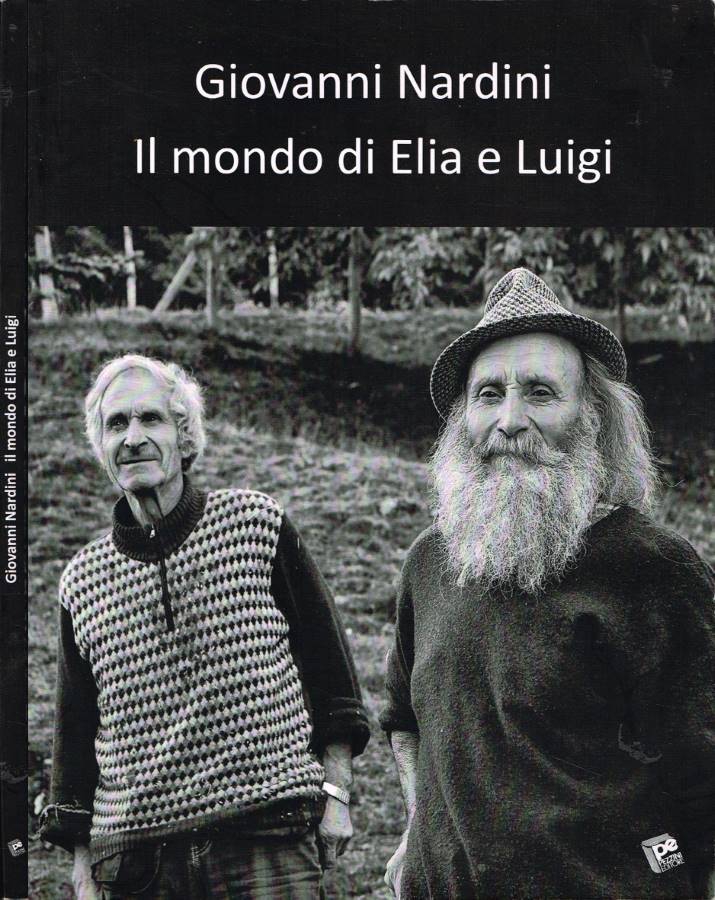Il mondo di Elia e Luigi