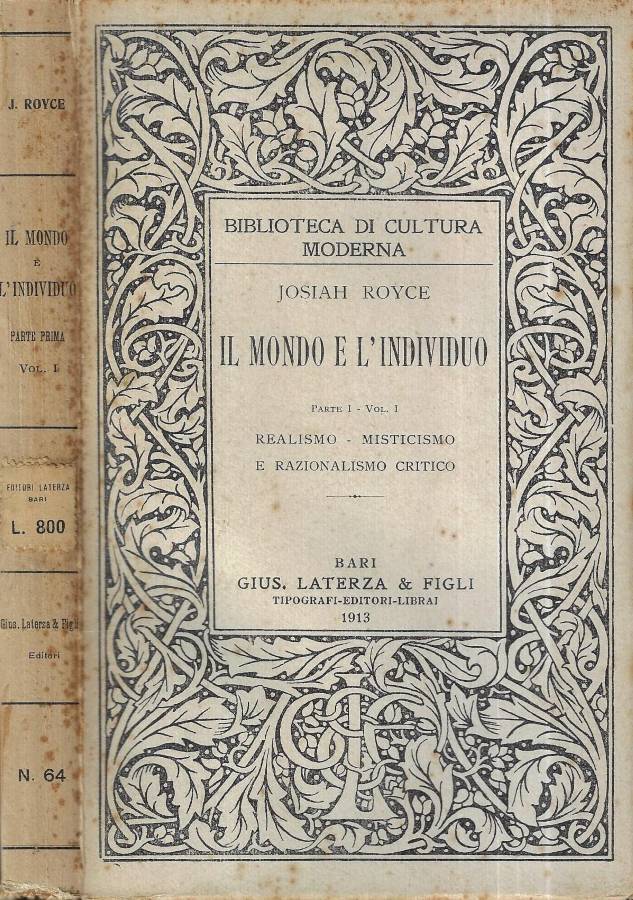 Il mondo e l' individuo Parte I Vol. 1