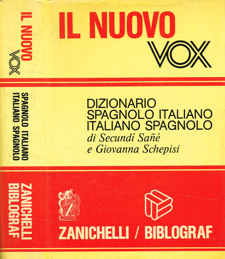 Il nuovo VOX. Dizionario Spagnolo-Italiano- Italiano-Spagnolo