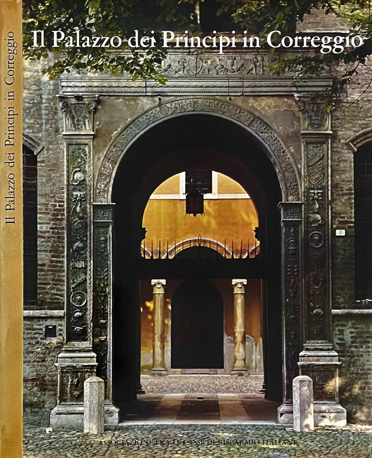 Il Palazzo dei Principi in Correggio