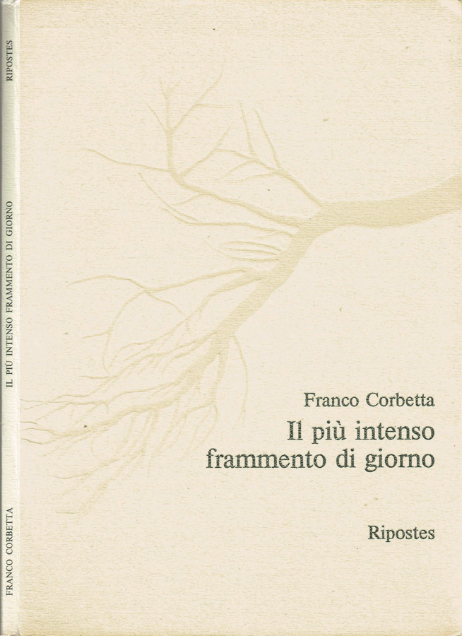 Il più intenso frammento di giorno