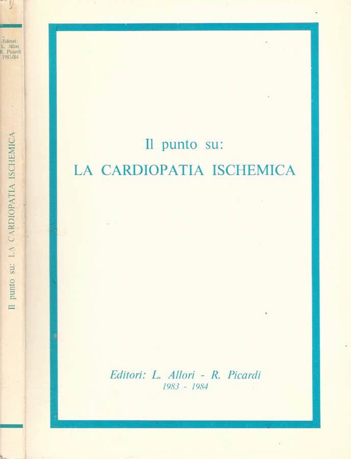 Il punto su: La cardiopatia ischemica