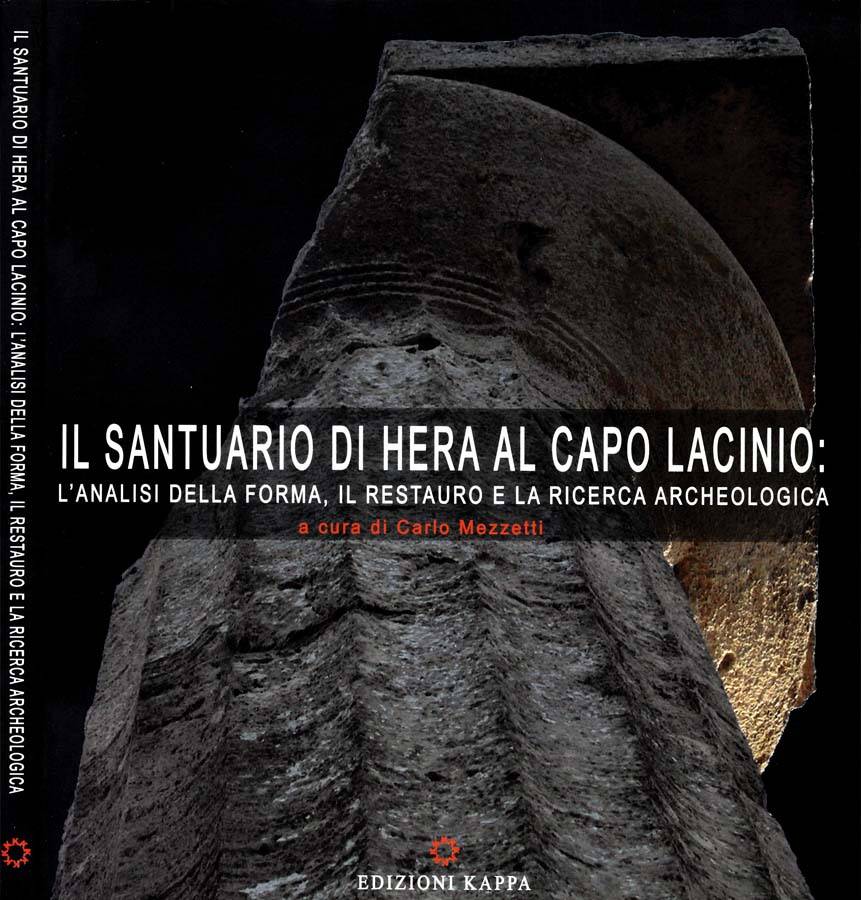 Il Santuario Di Hera Al Capo Lacinio:
