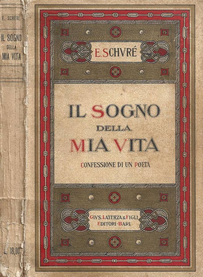 Il sogno della mia vita. Confessione di un poeta