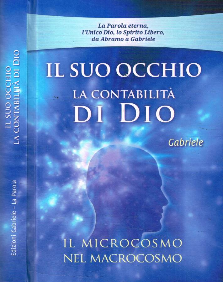 Il suo occhio. La contabilità di Dio