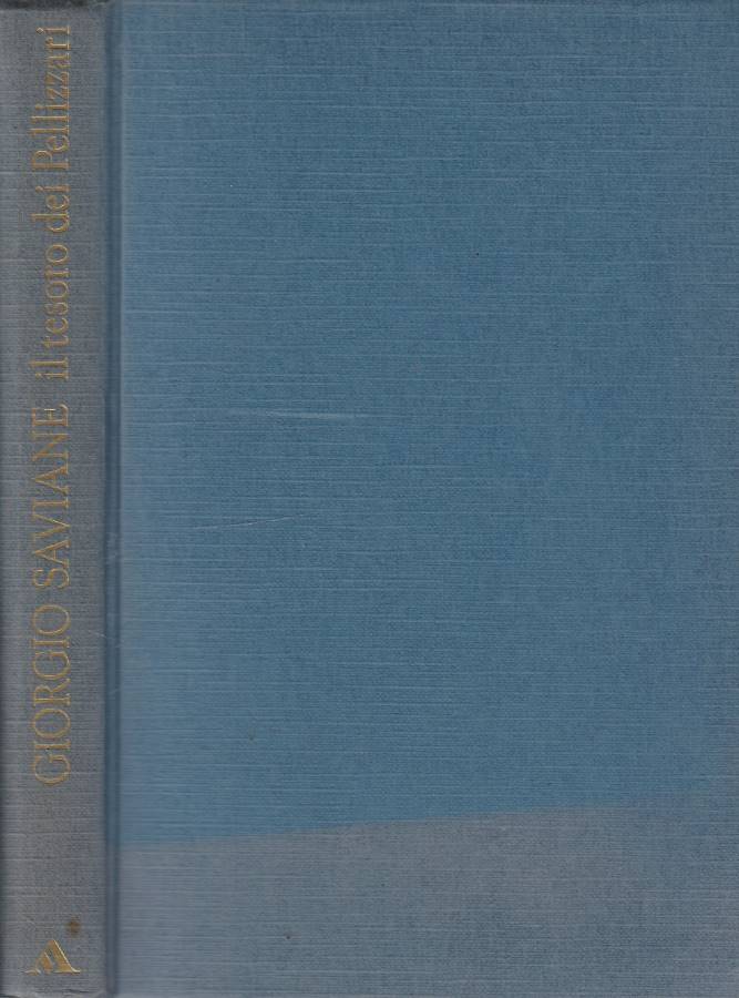 Il tesoro dei Pellizzari