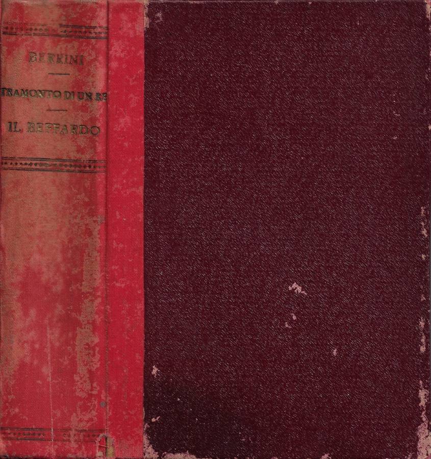 Il Tramonto di un Re (Dramma storico in quattro atti …