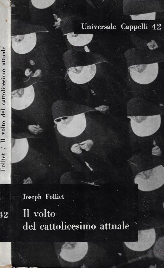 Il volto del cattolicesimo attuale