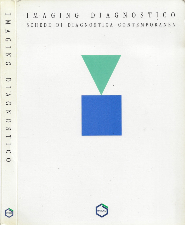 Imaging Diagnostico. Schede di diagnostica contemporanea
