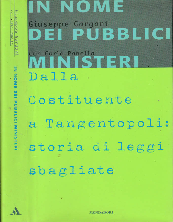 In nome dei pubblici ministeri