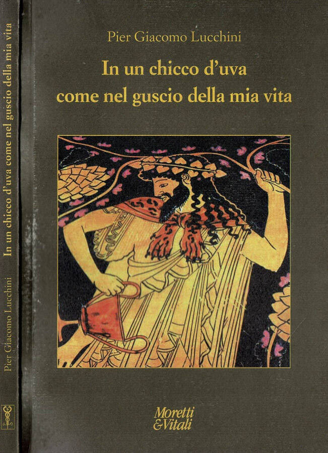 In un chicco d'uva nel guscio della mia vita