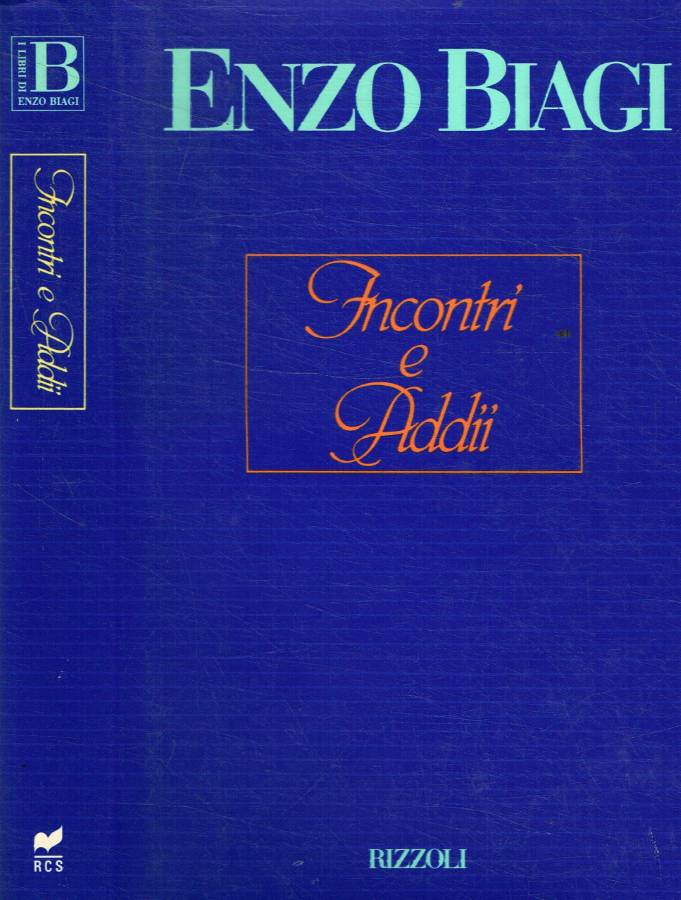 Incontri e addii