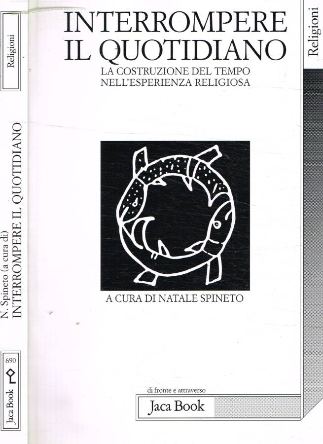 Interrompere il quotidiano
