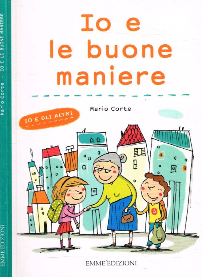 Io e le buone maniere