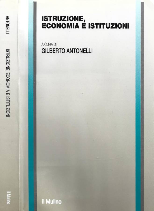 Istruzione, economia e istituzioni