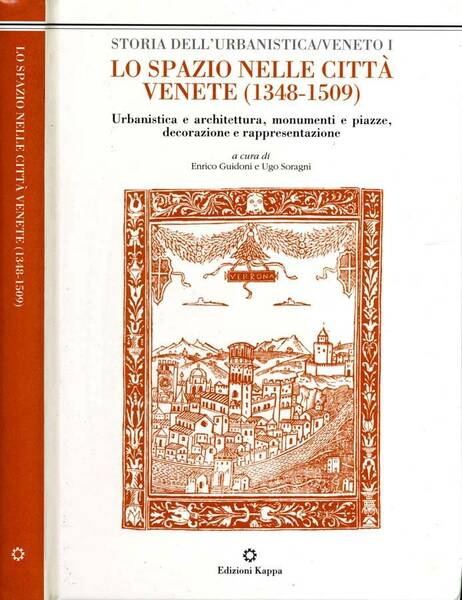 Lo Spazio Nelle Città Venete (1348-1509)