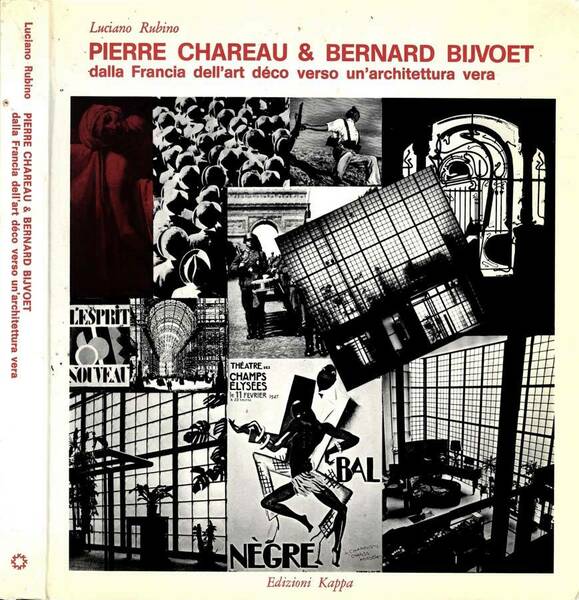 Pierre Chareau E Bernard Bijvoet