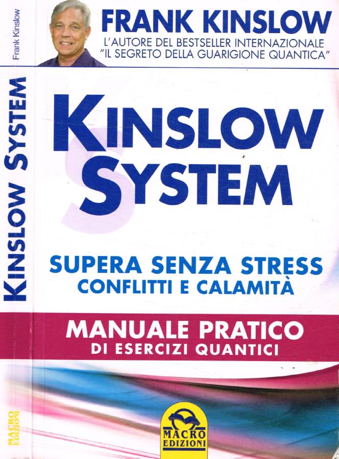 Kinslow system