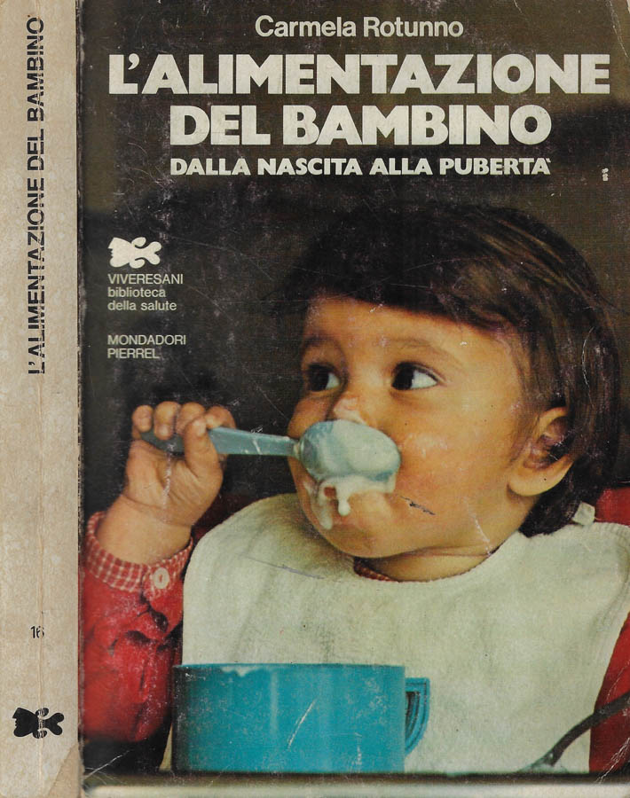 L'alimentazione del bambino dalla nascita alla pubertà