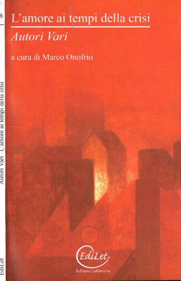 L'amore ai tempi della crisi
