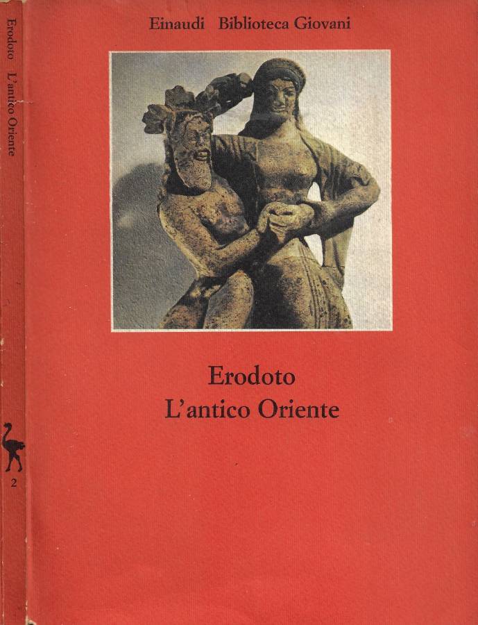 L'Antico Oriente (A Cura di Carlo Carena)