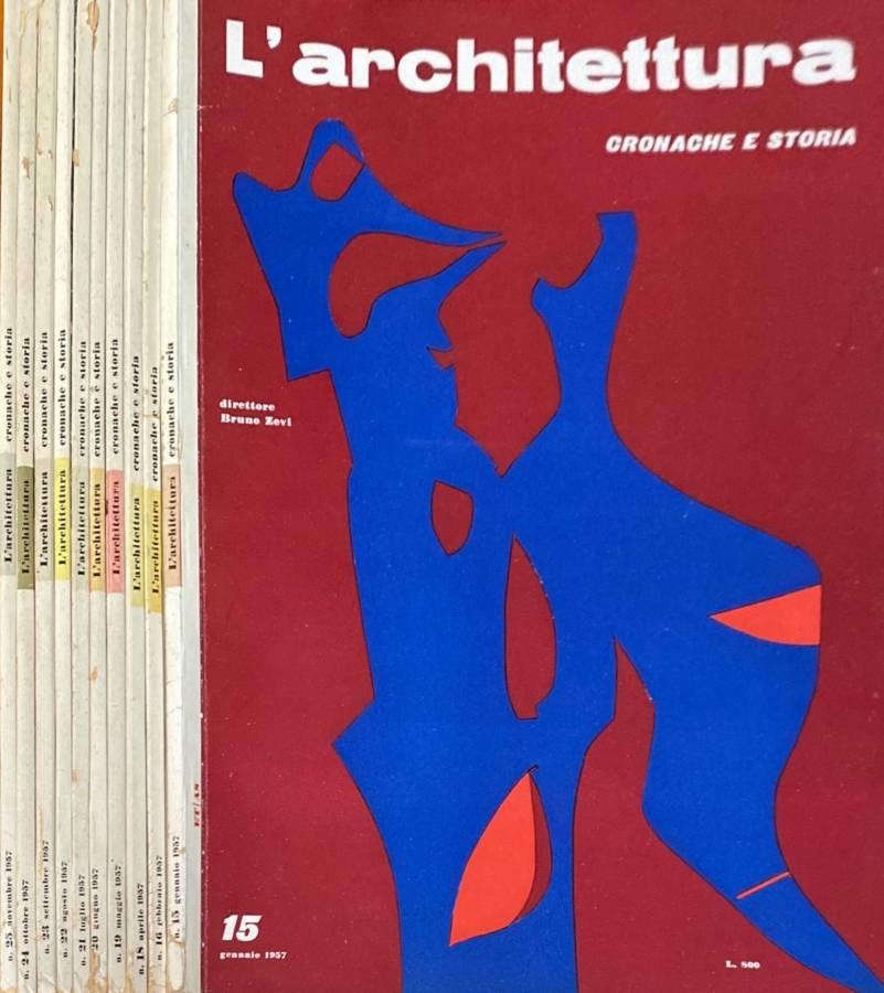 L'architettura anno II-III, n 15,16,18,19,20,21,22,23,24,25 1957