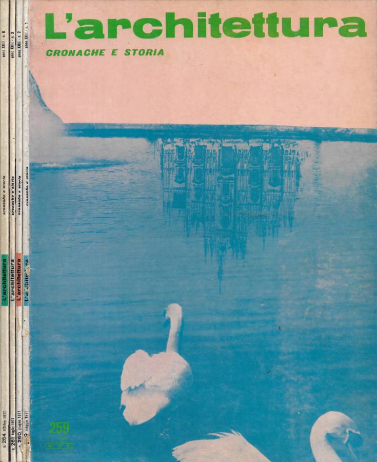 L'Architettura. Cronache e Storia - Anno 1977 - N. 259 …