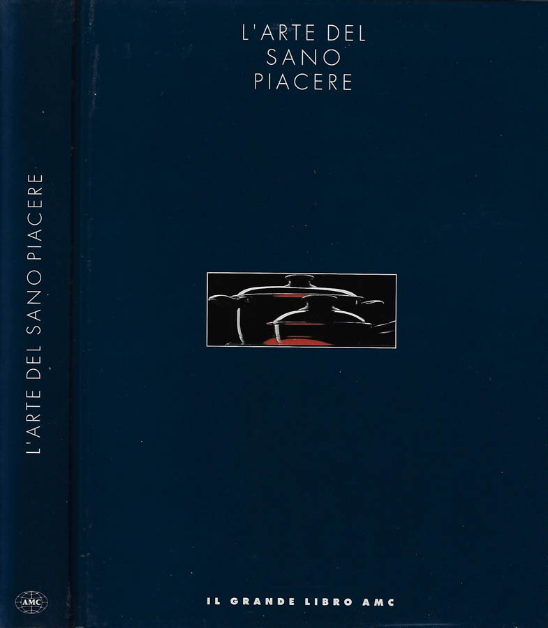 L'arte del sano piacere