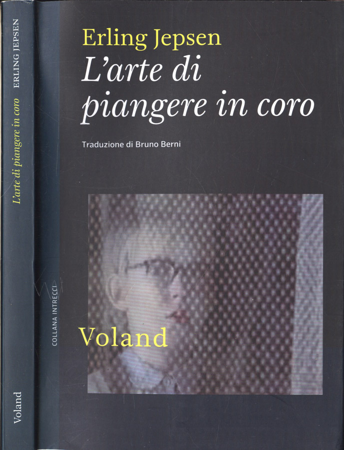 L' arte di piangere in coro