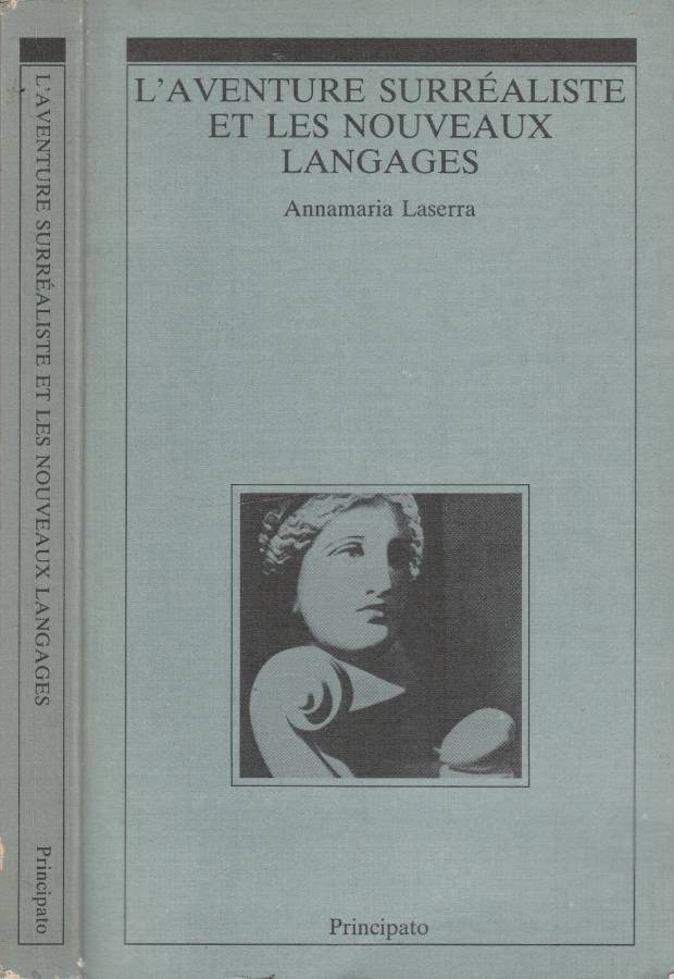 L'aventure surrealiste et les nouveaux langages (Autografo)