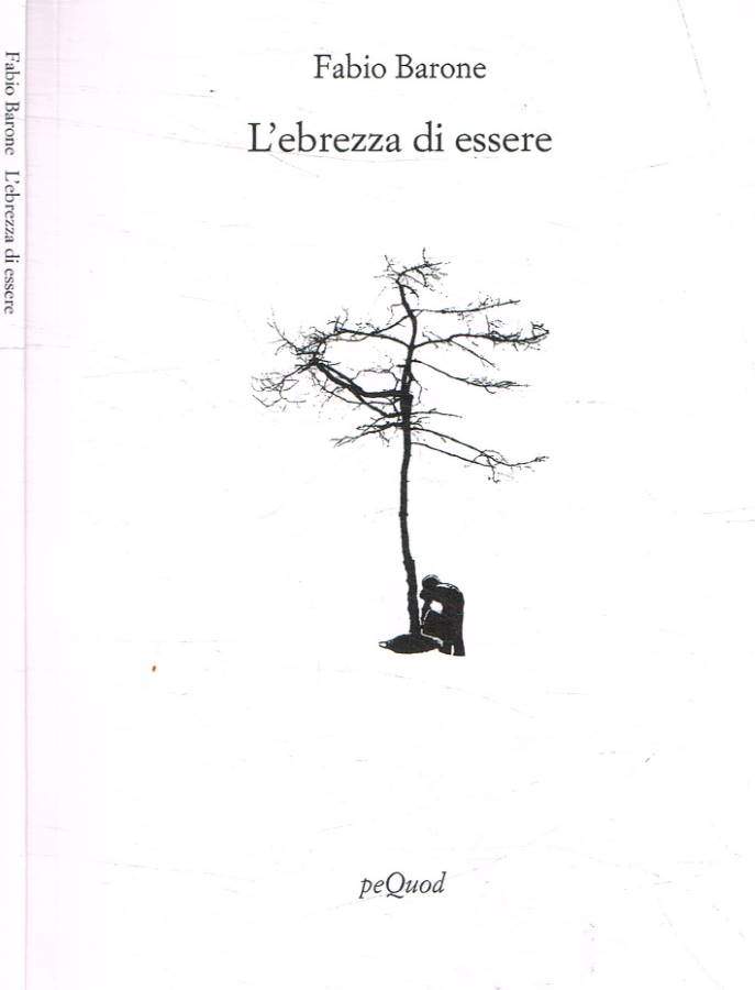 L'ebrezza di essere