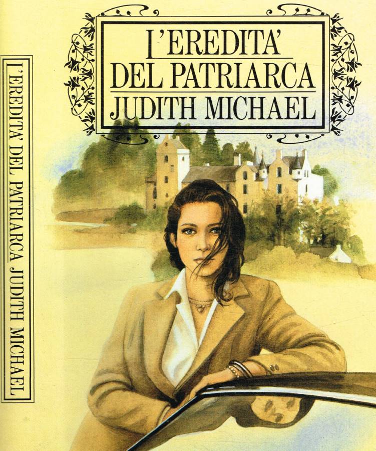 L'eredità del patriarca