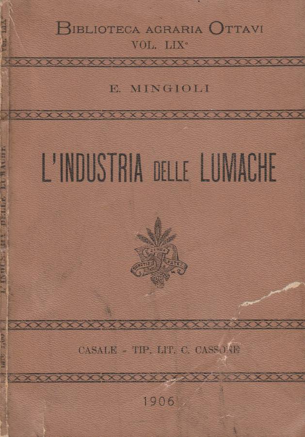 L'industria delle lumache