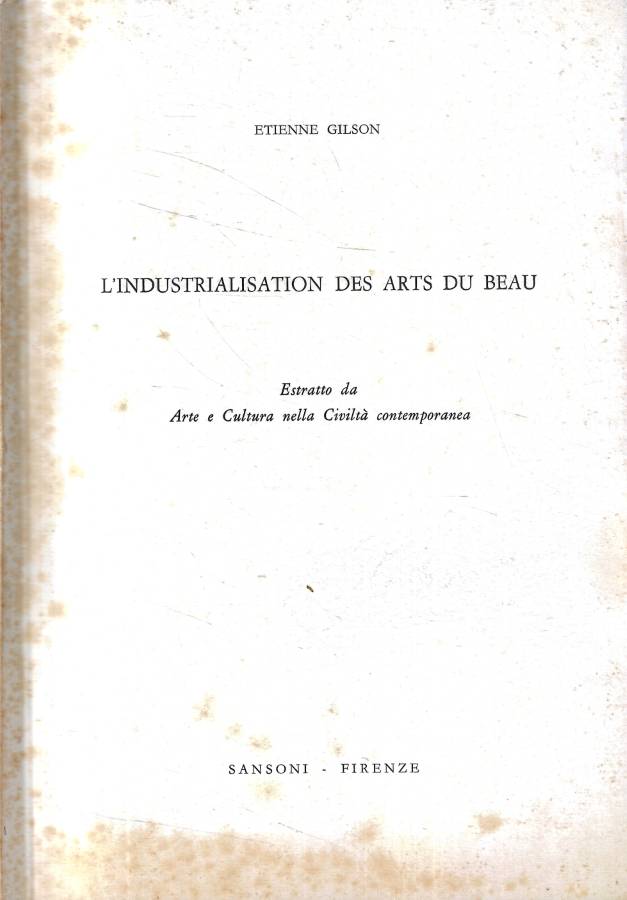 L'industrialisation des arts du beau