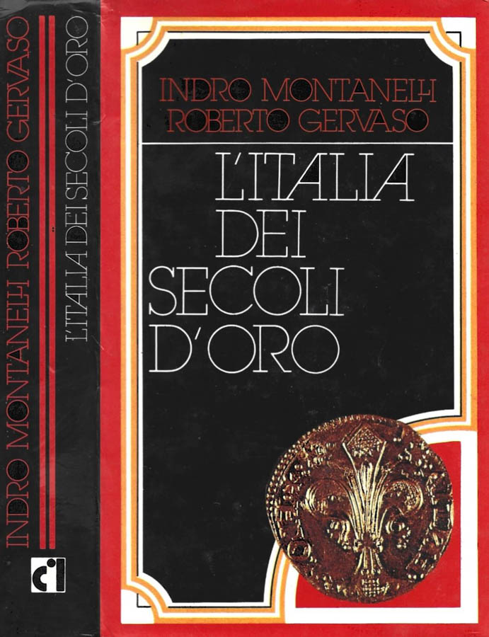 L'Italia dei secoli d'oro