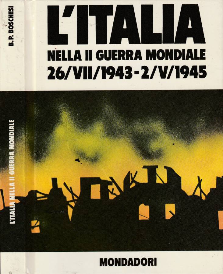 L'Italia nella II Guerra Mondiale