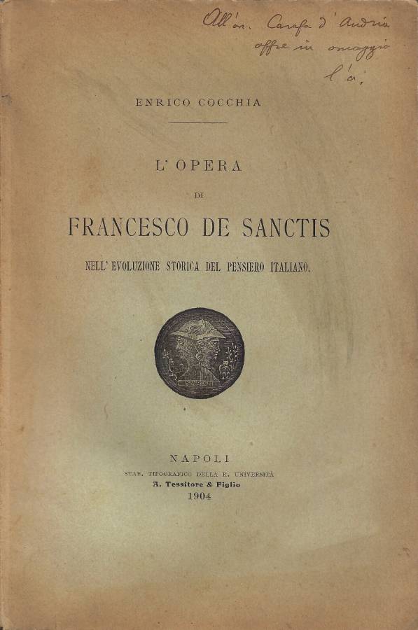 L'opera di Francesco De Sanctis nell'evoluzione storica del pensiero italiano