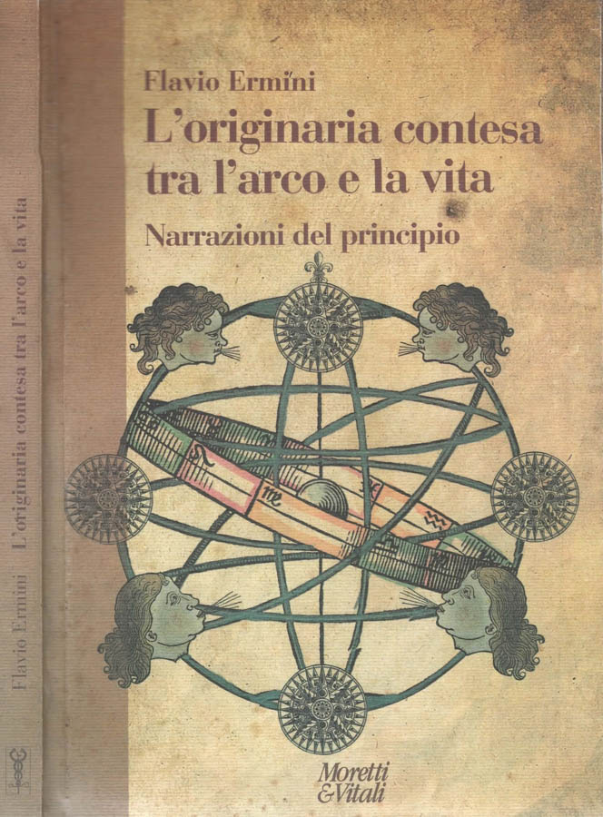 L'originaria contesa tra l'arco e la vita
