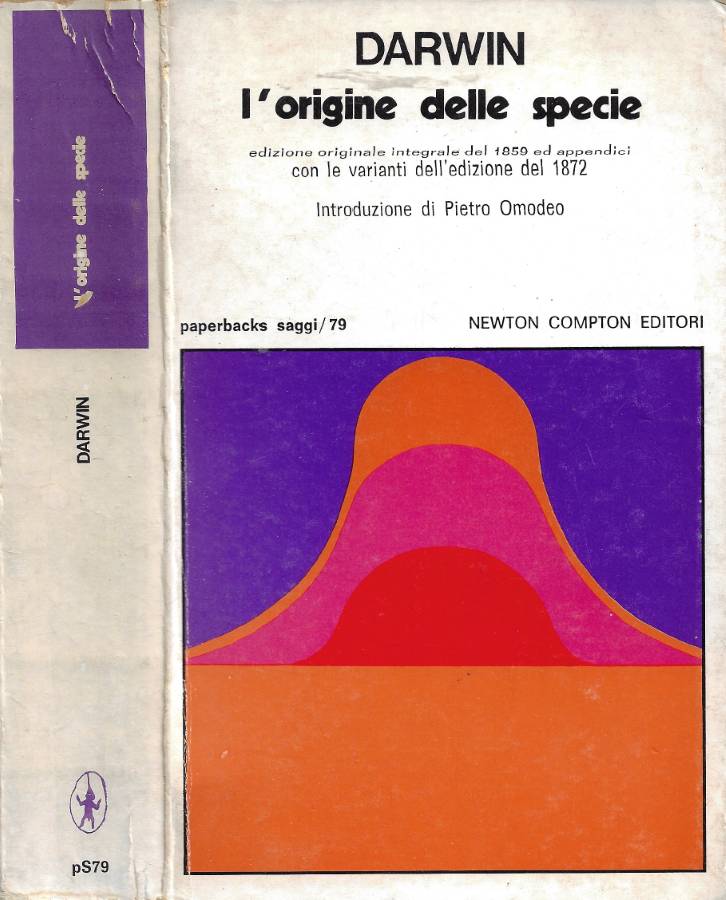 L'Origine delle Specie per Selezione Naturale o La Preservazione delle …