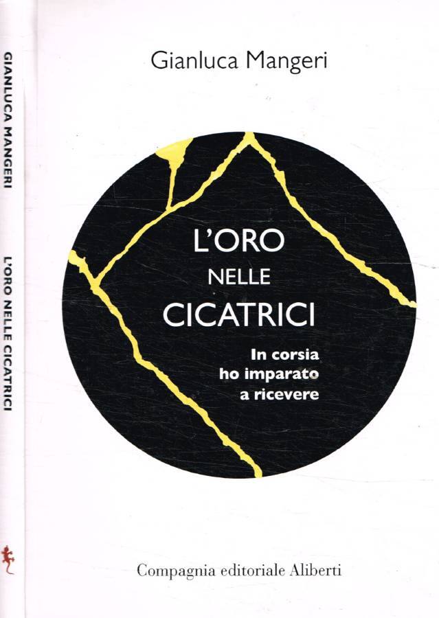 L'oro nelle cicatrici