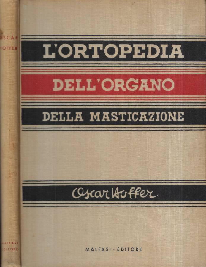 L' ortopedia dell' organo della masticazione