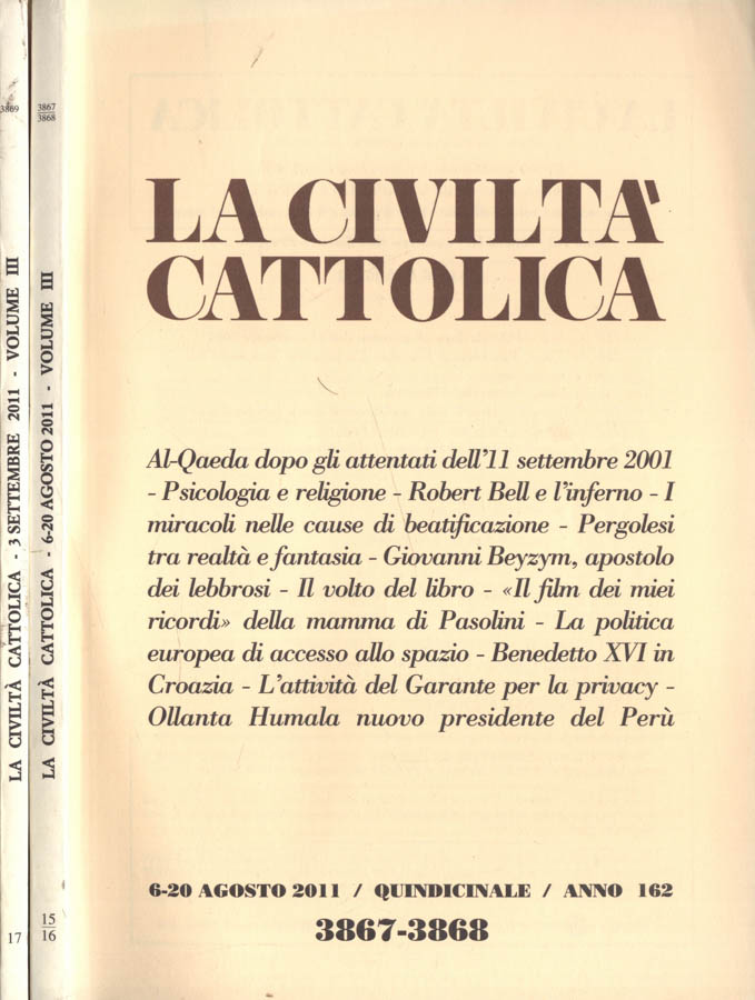 La civiltà cattolica nn. 15, 16 - 17 Anno 2011