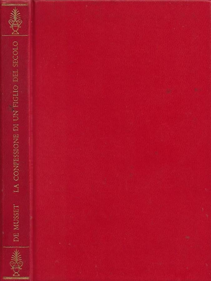 La confessione di un figlio del secolo